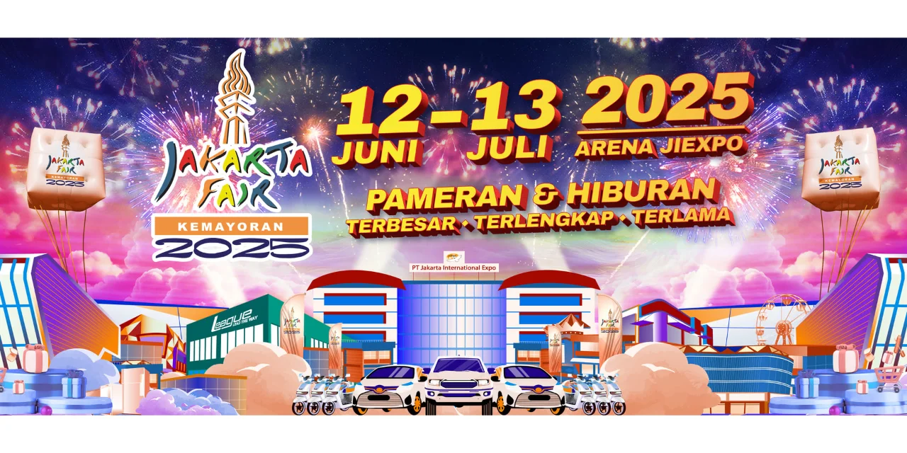 2025雅加达博览会:Jakarta Fair