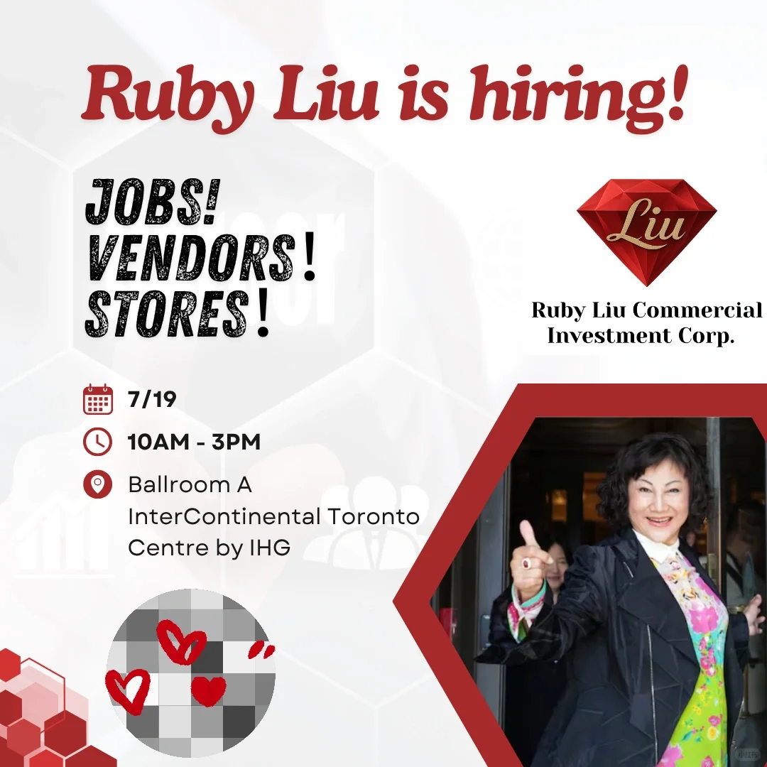 虚位以待!Ruby Liu团队多伦多招聘&招商会
