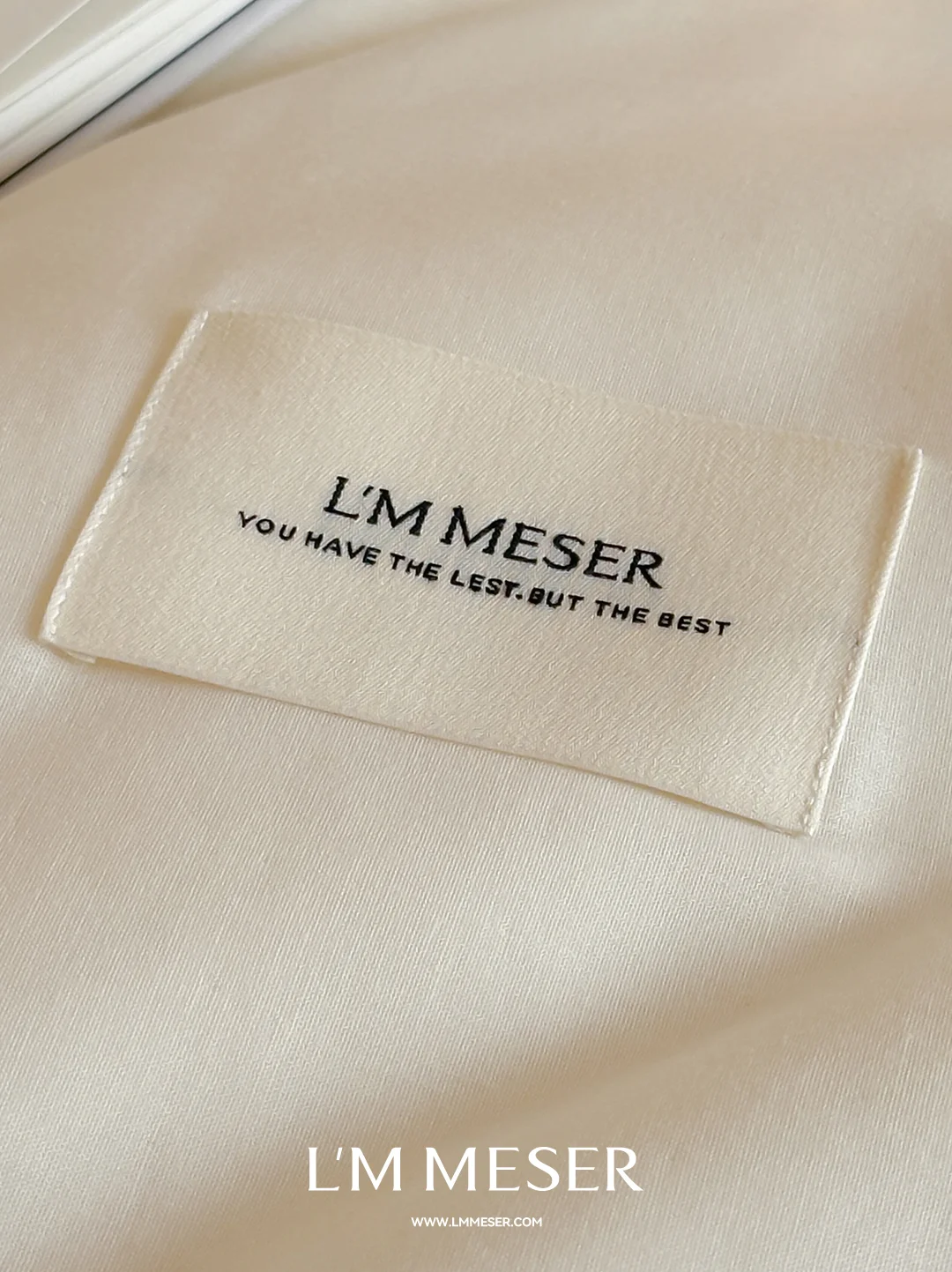 L’M MESER｜You have the less the best