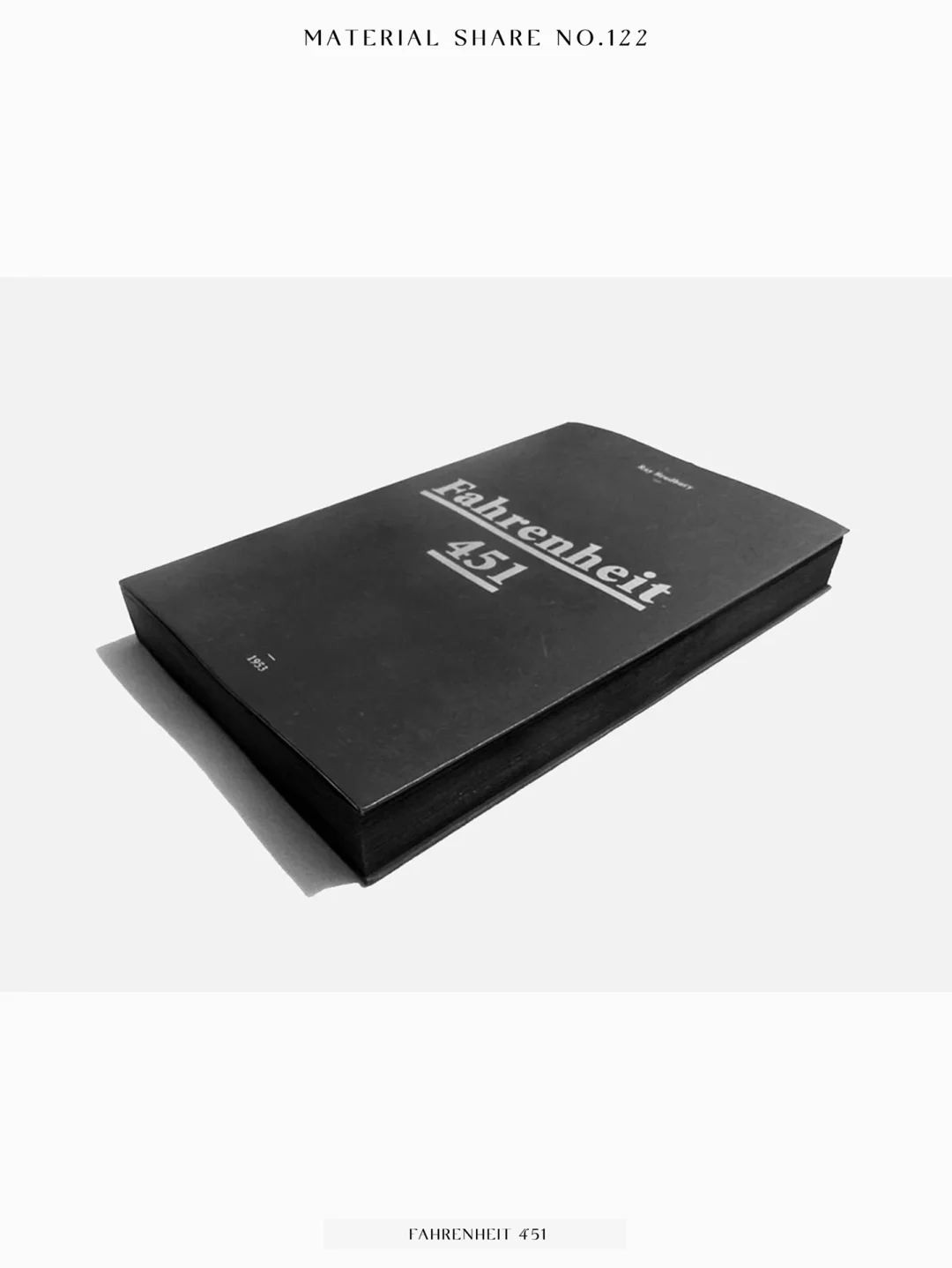 NO.122 《Fahrenheit 451》-热敏书籍实验