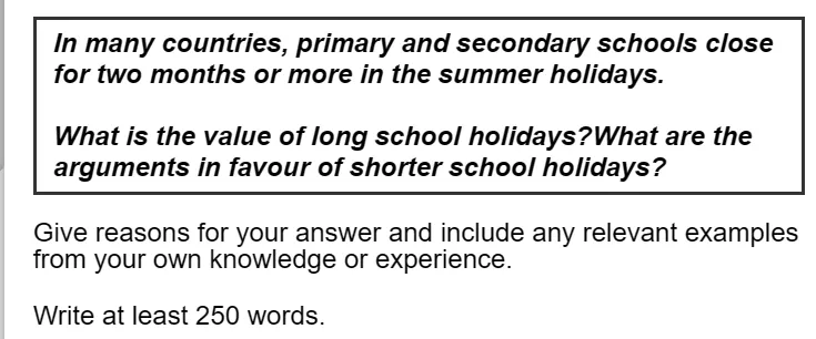 雅思真题解析(手把手喂饭版)| C20 T2-大作文-双边讨论-学校长假+短假期 第1张