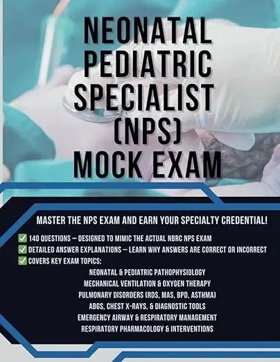 医学教材《新生儿儿科专家(NPS)模拟考试:掌握NPS考试内容,获取您的专业资格证书》pdf 第1张
