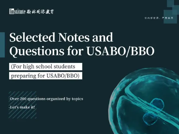 USABO BBO 历年真题精讲与考点拆解,翰林暑期班助你冲刺双金!-第5张图片-四季读书网