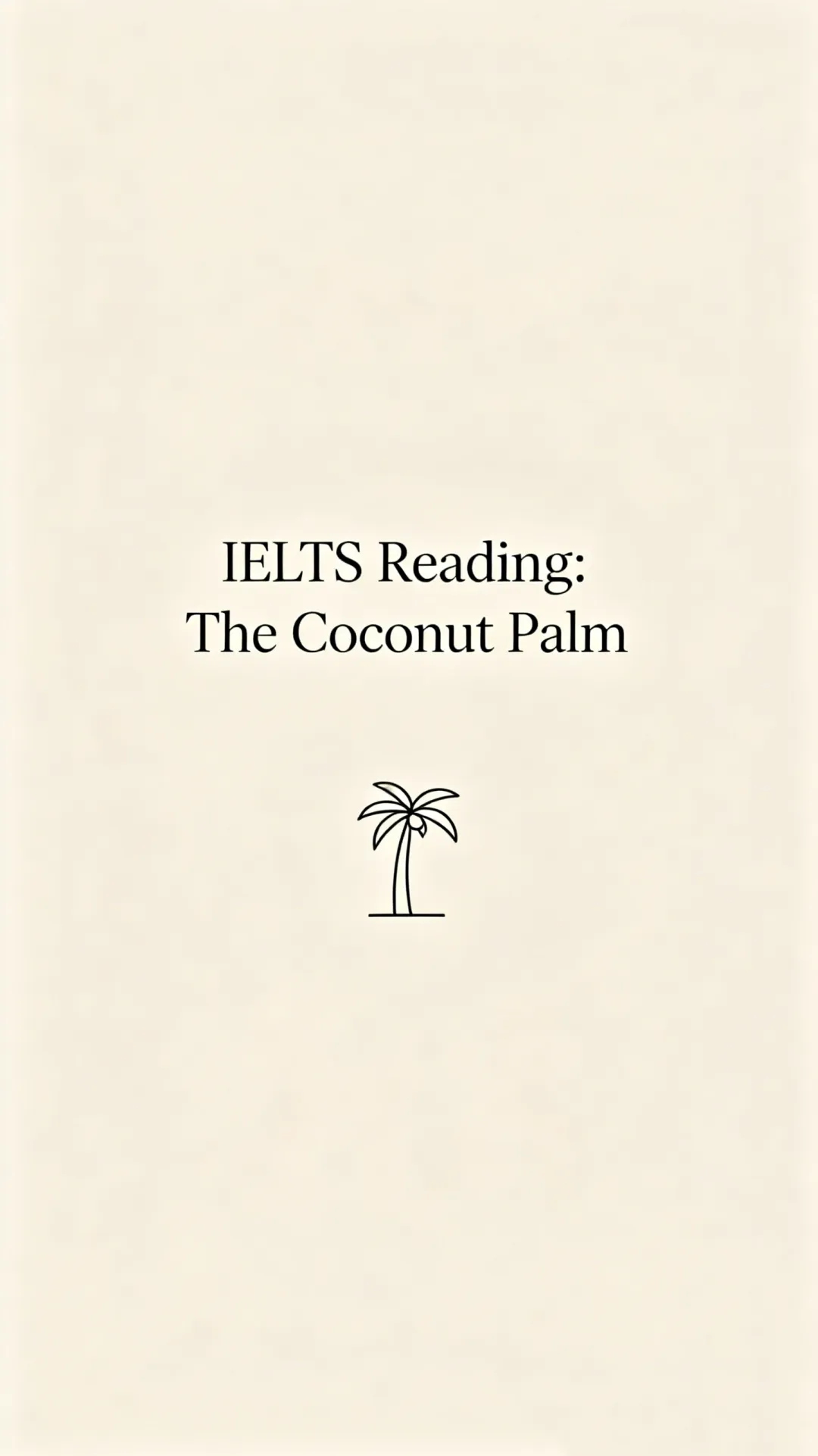 雅思阅读真题 The Coconut Palm-第2张图片-四季读书网