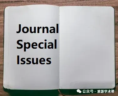 特刊征稿 | 来自三本旅游及酒店管理方向SSCI/ESCI期刊