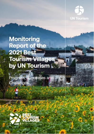 前沿报告|联合国旅游署2021最佳旅游乡村监测报告:进展、成就与挑战