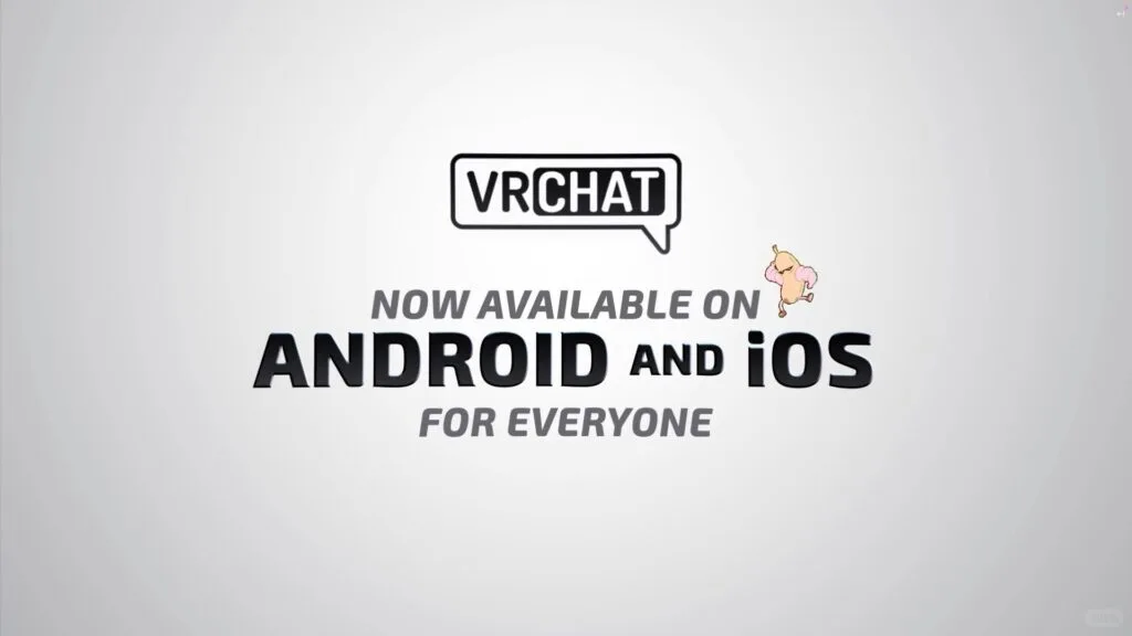 VRChat登录苹果iOS/安卓平台