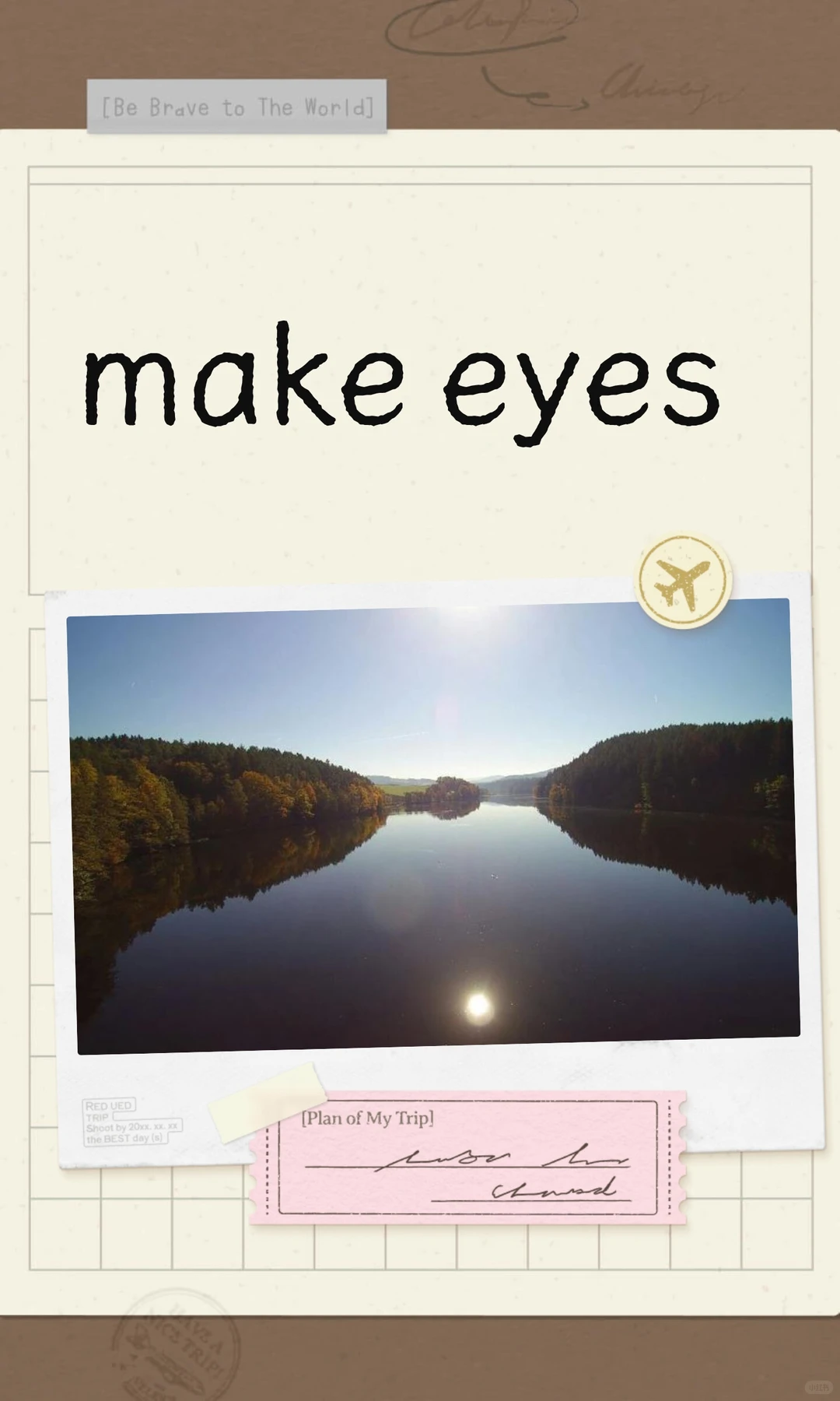 make eyes