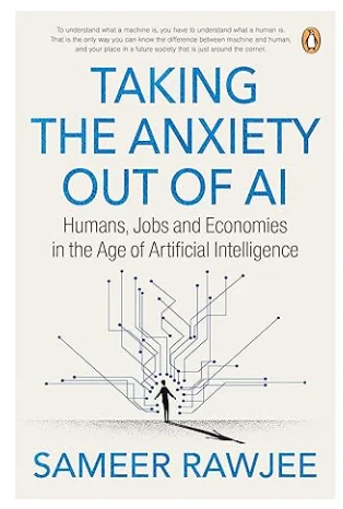 25年新书Taking the Anxiety out of AI: Hu