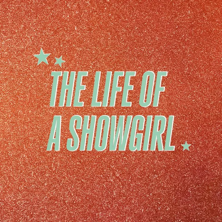 The life of a showgirl🧡