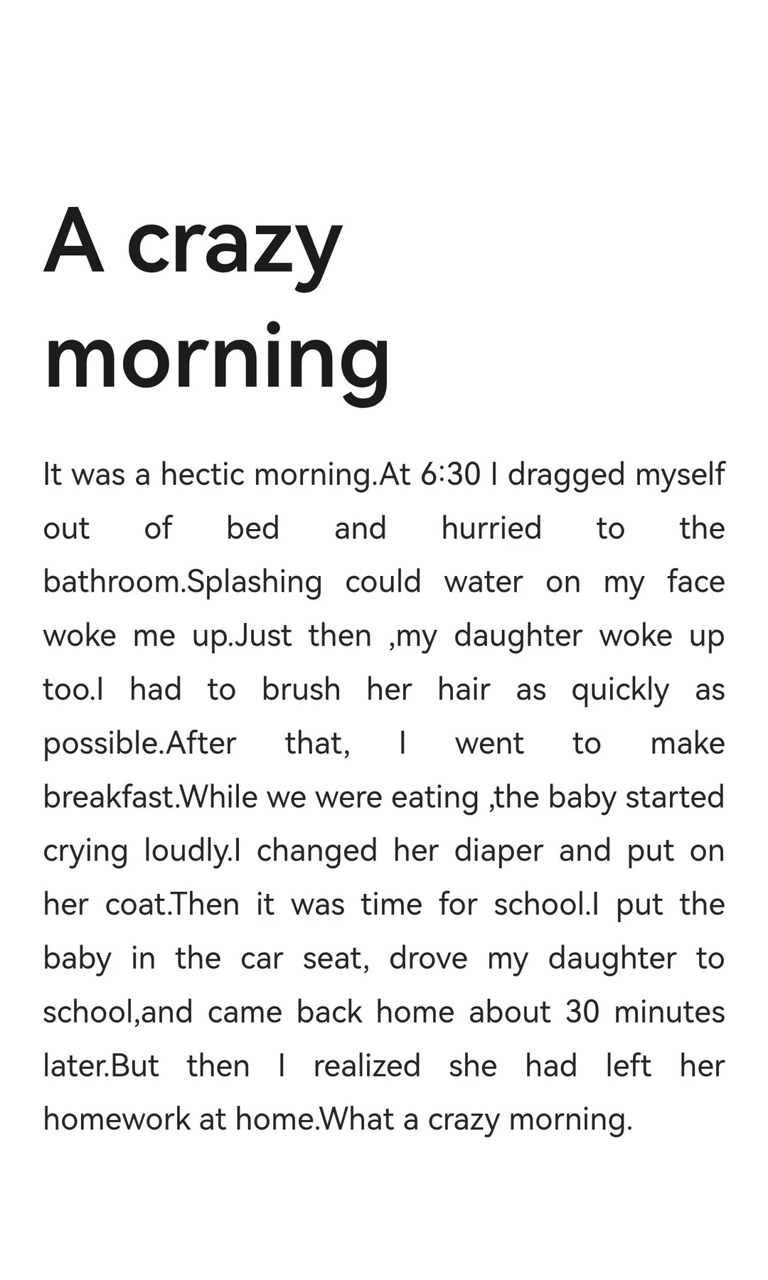 A crazy morning