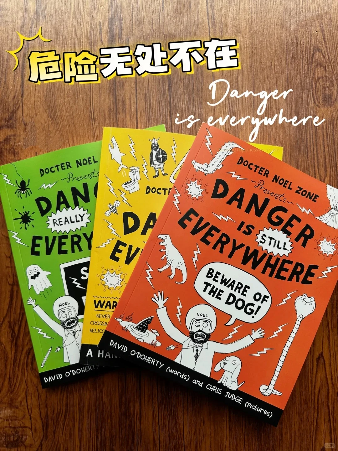 danger is everywhere