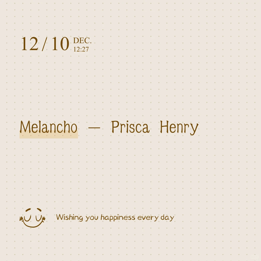 Melancho - Prisca Henry