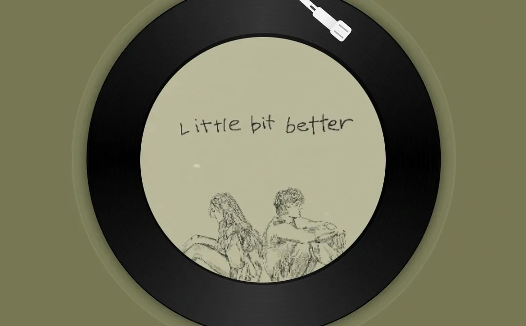 Little Bit Better - Caleb Hearn/ROSIE
