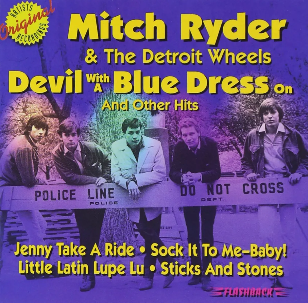 《滚石》杂志500首最伟大的歌曲排名428位 Mitch Ryder & The Detroit Wheels - Devil With A Blue Dress On & Good  Golly Miss Molly