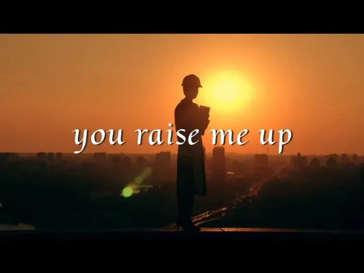 英文经典歌曲You Raise Me Up翻译演唱《你拯救了我》