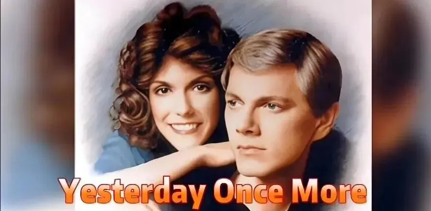歌曲背后的故事——《Yesterday Once More》