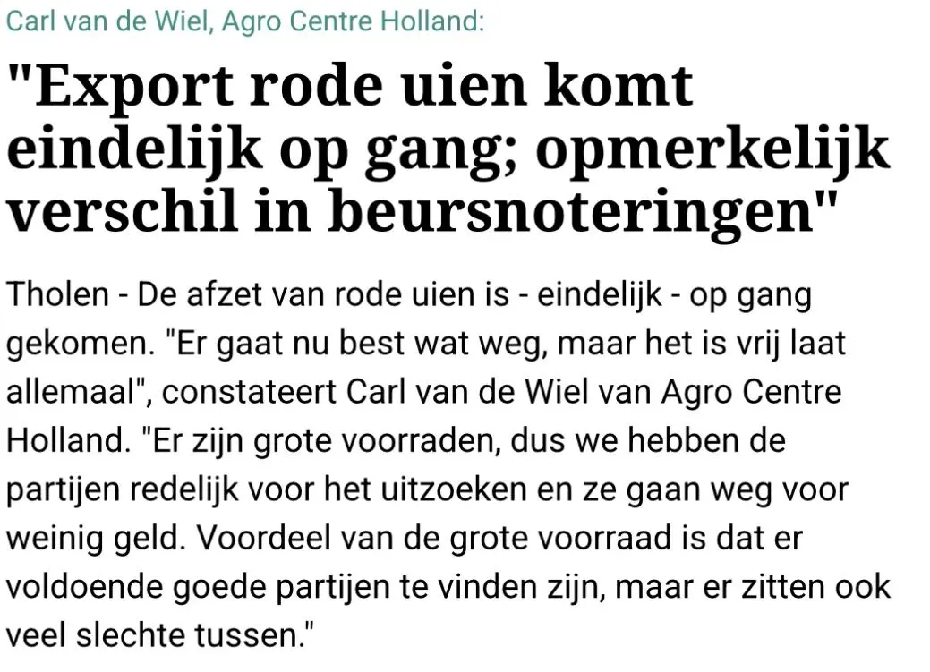 荷兰:“红洋葱出口终于开始回升;市场报价出现显著变化”