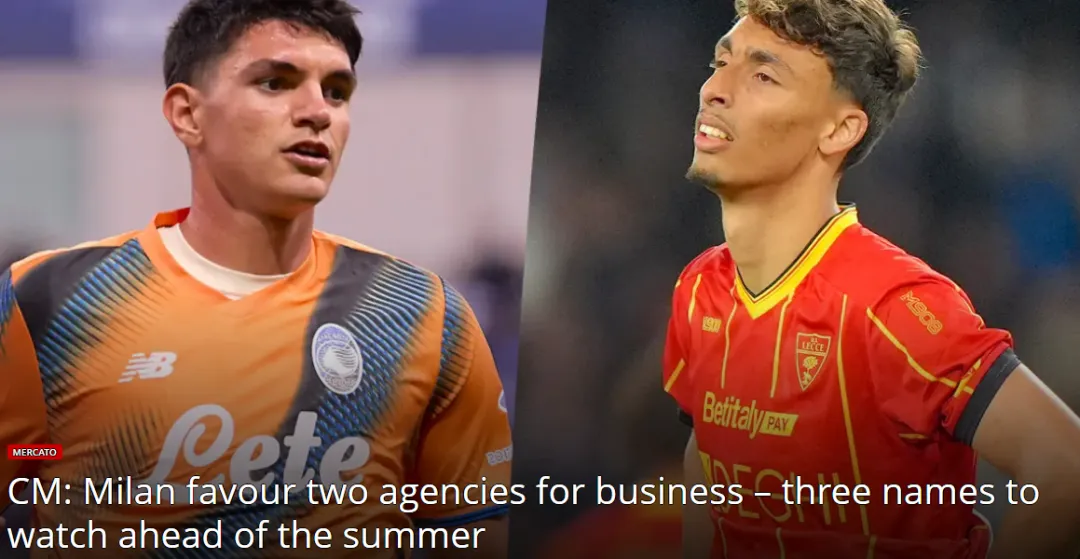 意媒:两家经纪公司将主导米兰夏季转会市场