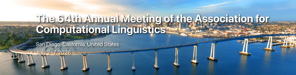 天津大学计算机科学与技术学院自然语言处理实验室系列研究成果获ACL 2026收录