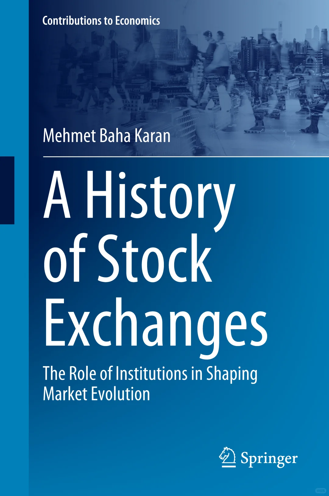 证券交易所历史：塑造市场演变中机构的作用