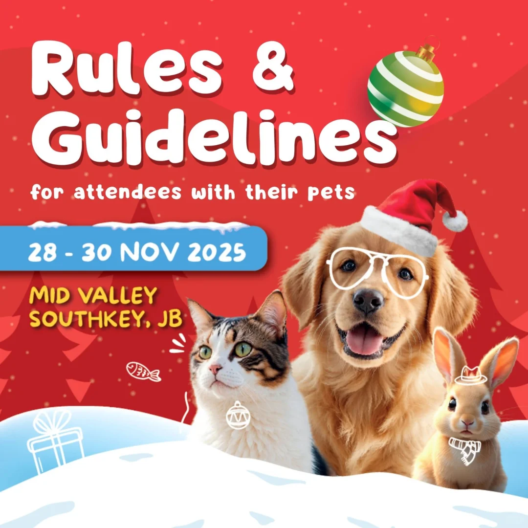 11月宠物展Pet Expo 2025攻占JB新山！???