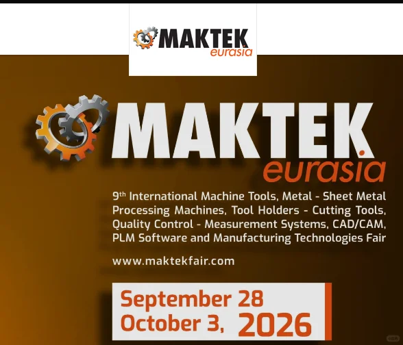 ?横跨亚欧的工业盛会!2026土耳其MAKTEK