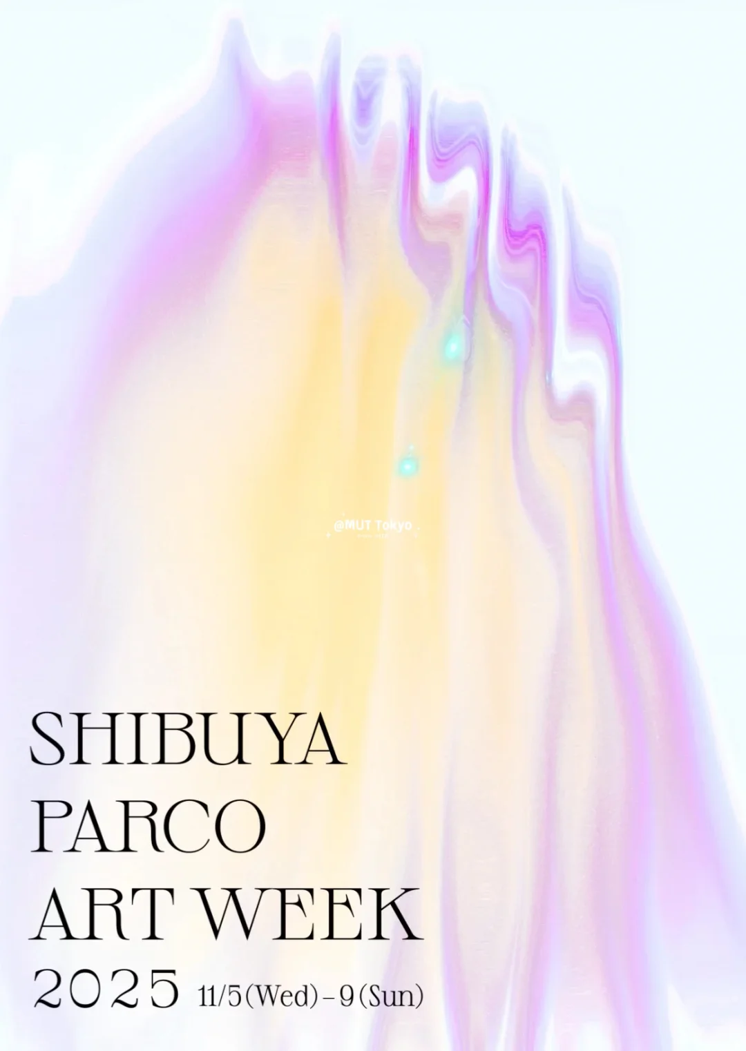 2025涩谷PARCO艺术周来袭!打卡攻略快收藏