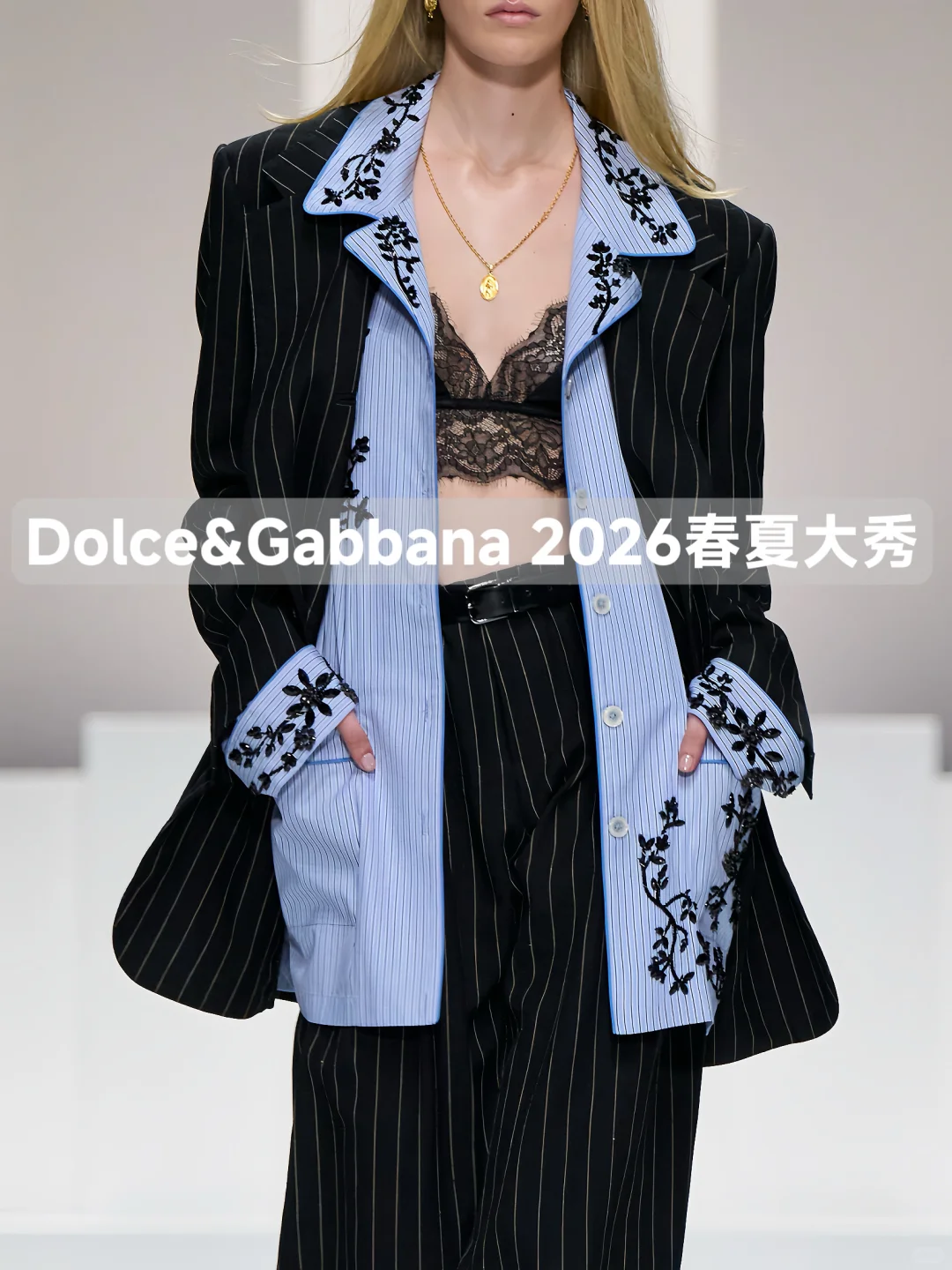 Dolce&Gabbana  2026春夏系列女装秀场