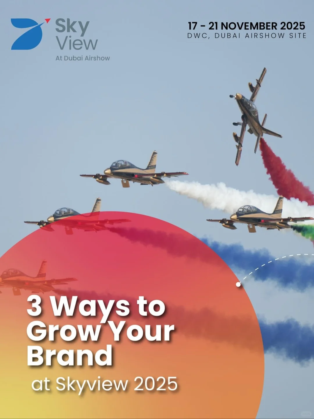 2025迪拜航展前沿航空航天信息提前发布