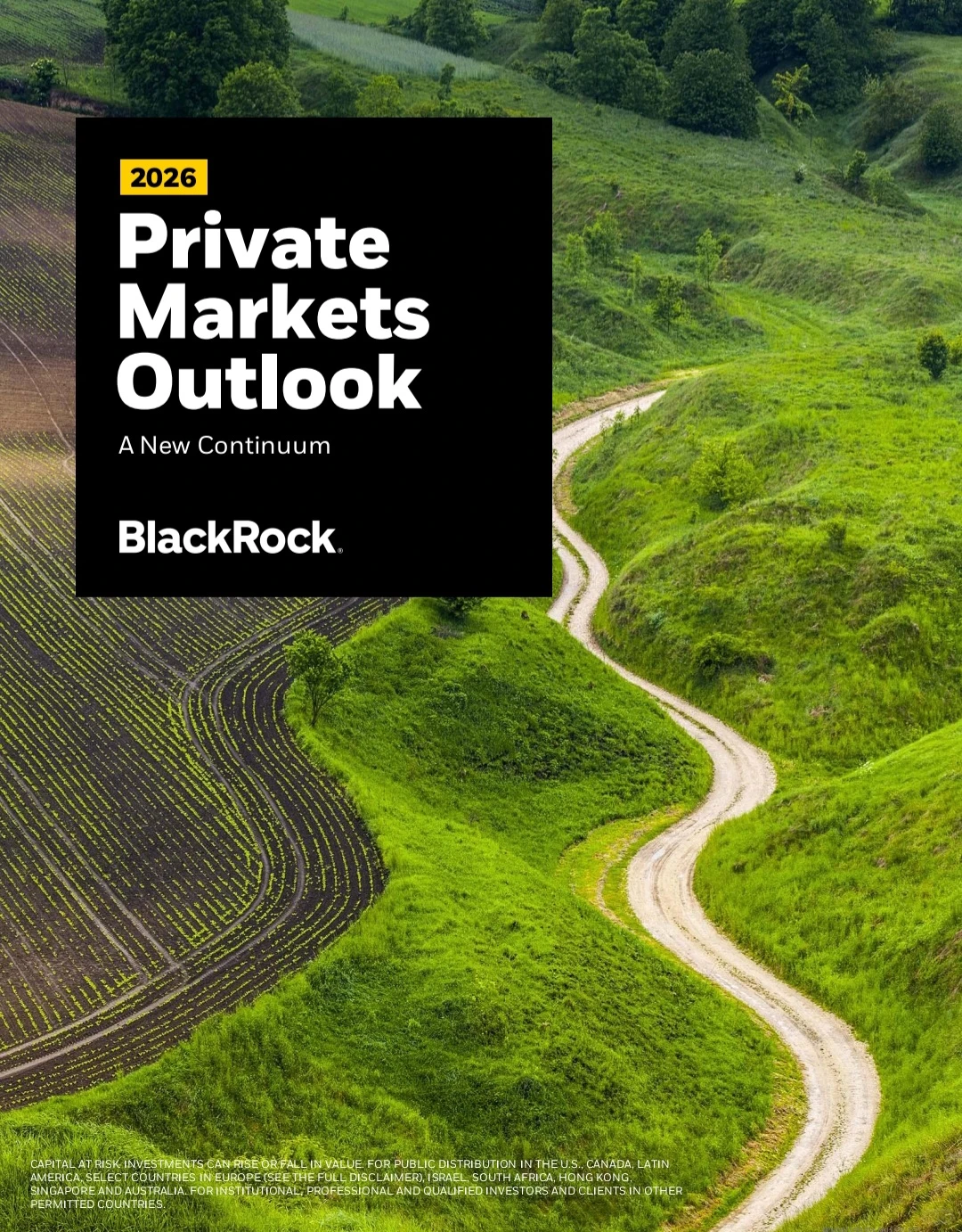 BlackRock贝莱德|2026年私募市场展望