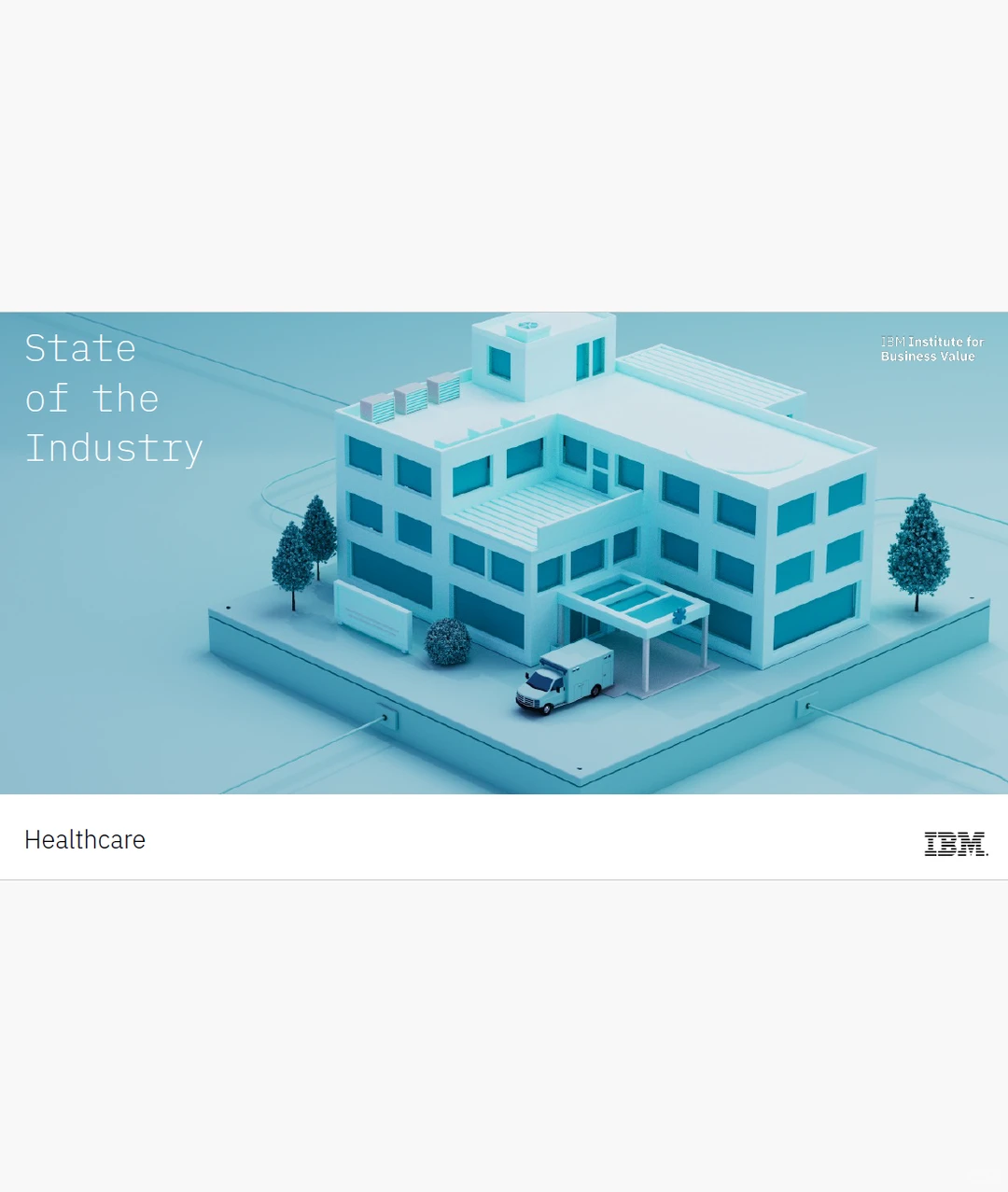 医疗保健行业状况报告(附下载链接)