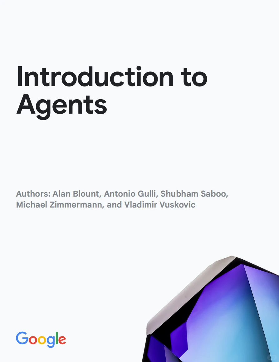 谷歌悄悄发布的5本Agent白皮书（中英文版）
