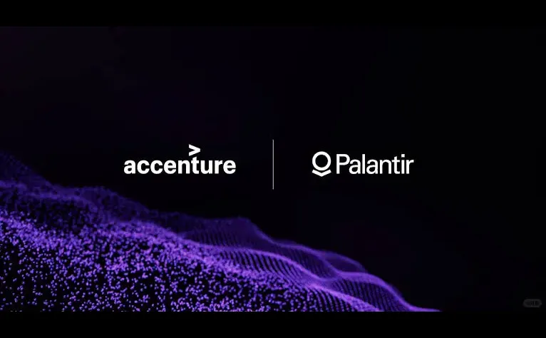 埃森哲与Palantir拓展全球战略合作伙伴关系