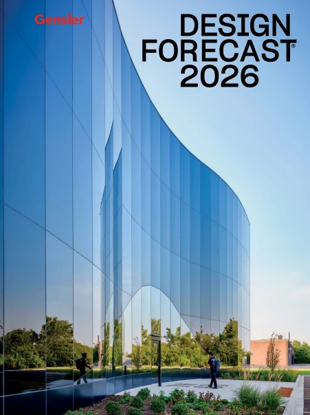 Gensler2026年设计趋势展望