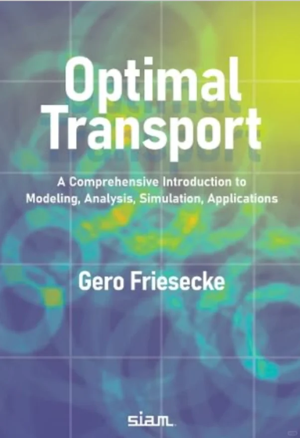 最优传输：建模、分析、仿真与应用综合导论
