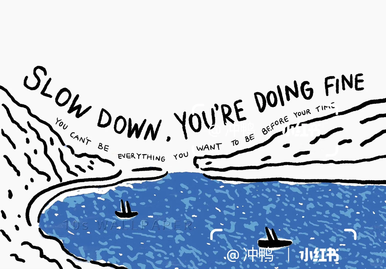 治愈系iPad壁纸｜慢慢来 你又不差