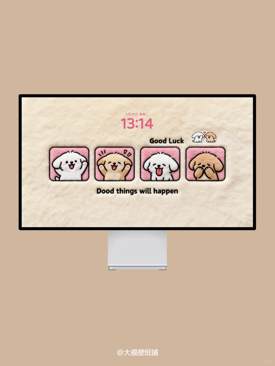电脑壁纸丨193丨Good Luck（毛绒款）